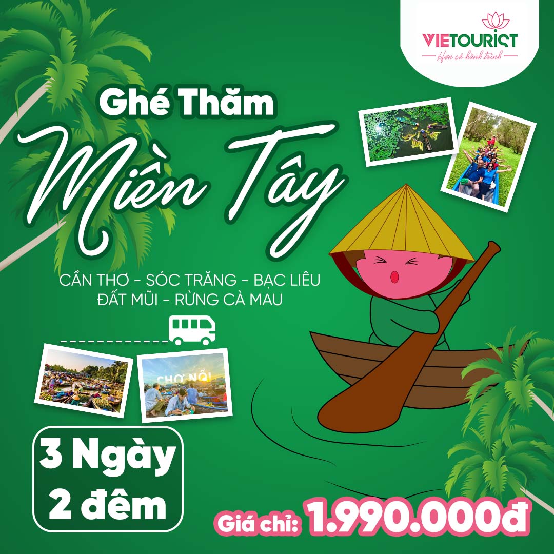 Hình ảnh [E-Voucher] Vietourist - Tour Du Lịch Miền Tây: Cần Thơ - Sóc Trăng - Bạc Liêu - Đất Mũi - Rừng Cà Mau 3 Ngày 2 Đêm