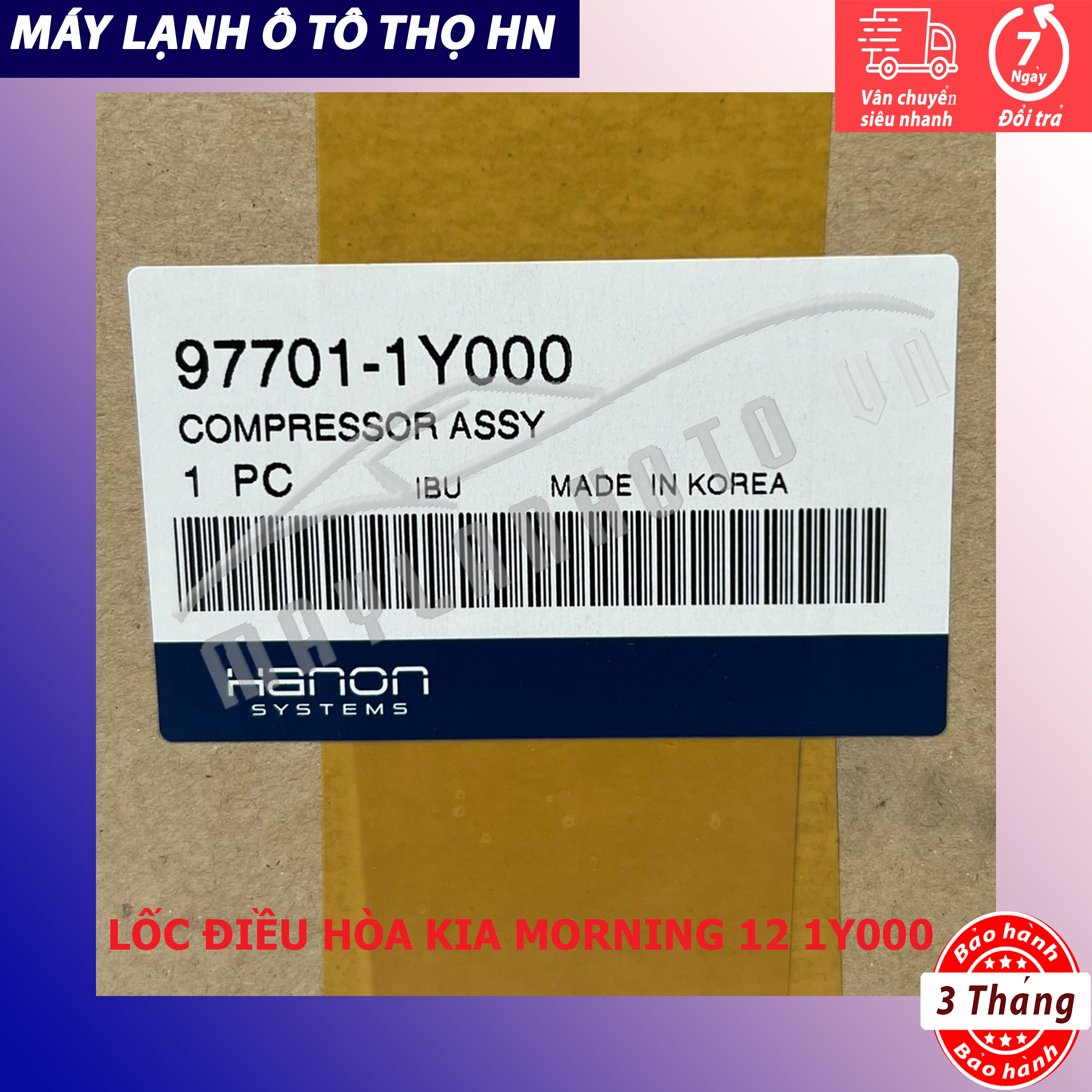 Lốc điều hòa Kia Morning 2012 2013 2014 2015 hàng Hàn Quốc 12 13 14 14 97701-1Y000