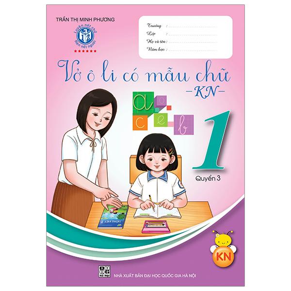 Sách - Vở Ô Li Có Mẫu Chữ 1 - Quyển 3 ( Kết Nối) (Tái Bản 2024)