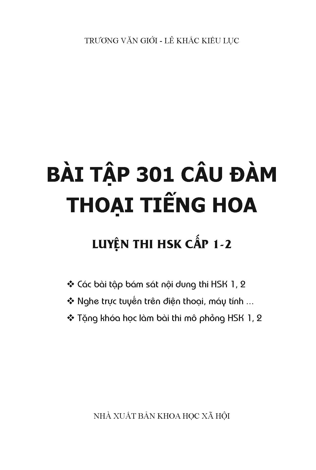 Bài Tập 301 Câu Đàm Thoại Tiếng Hoa - Luyện Thi HSK 1-2