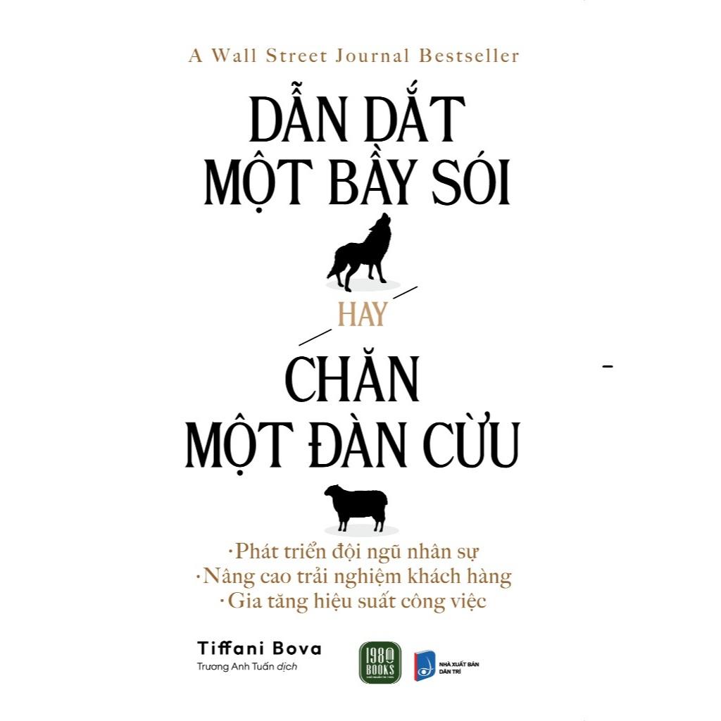 Sách - Combo Dẫn Dắt Một Bầy Sói Hay Chăn Một Đàn Cừu + Kỹ Năng Quản Lý Nhân Sự Chuyên Nghiệp + KPI Công Cụ Quản Lý NSHQ