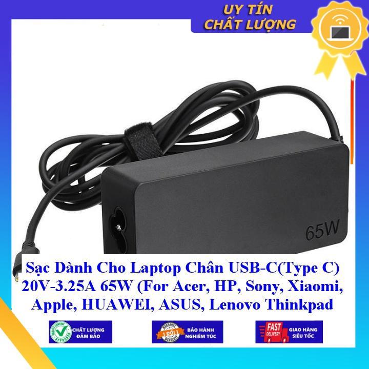 Sạc dùng cho Laptop Chân USB-C(Type C) 20V-3.25A 65W ( For Acer, HP Sony Xiaomi Apple HUAWEI ASUS Lenovo Thinkpad ) - Hàng Nhập Khẩu New Seal