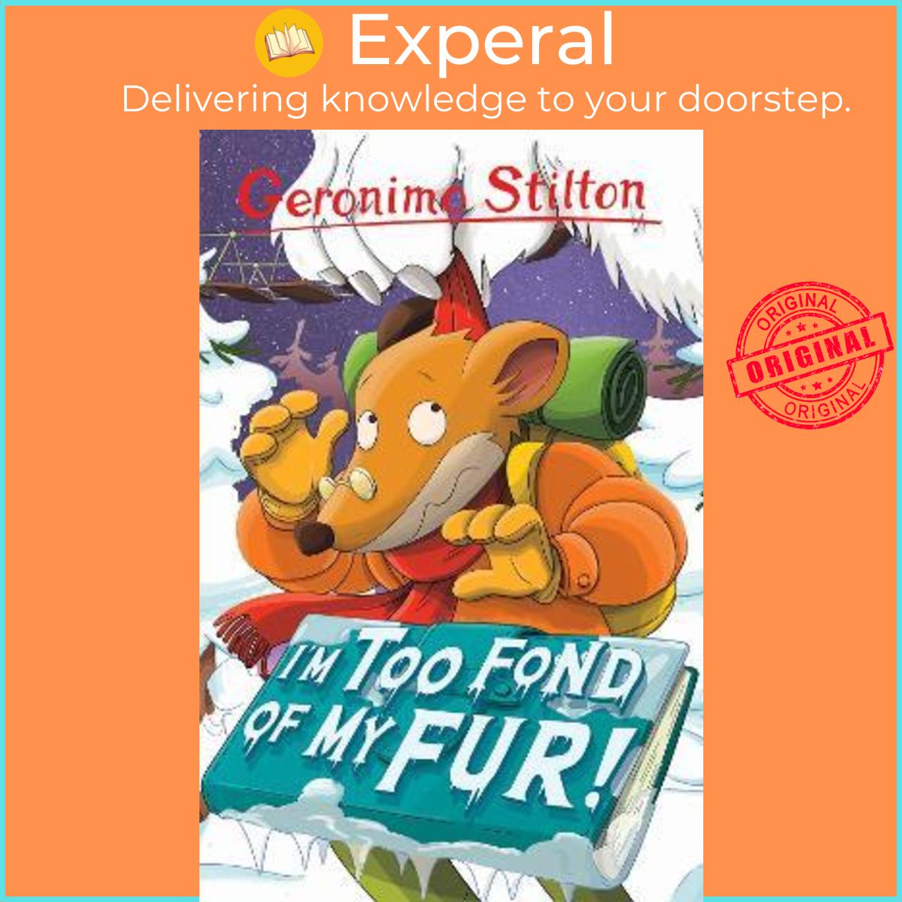 Sách - I'm Too Fond of My Fur! by Geronimo Stilton