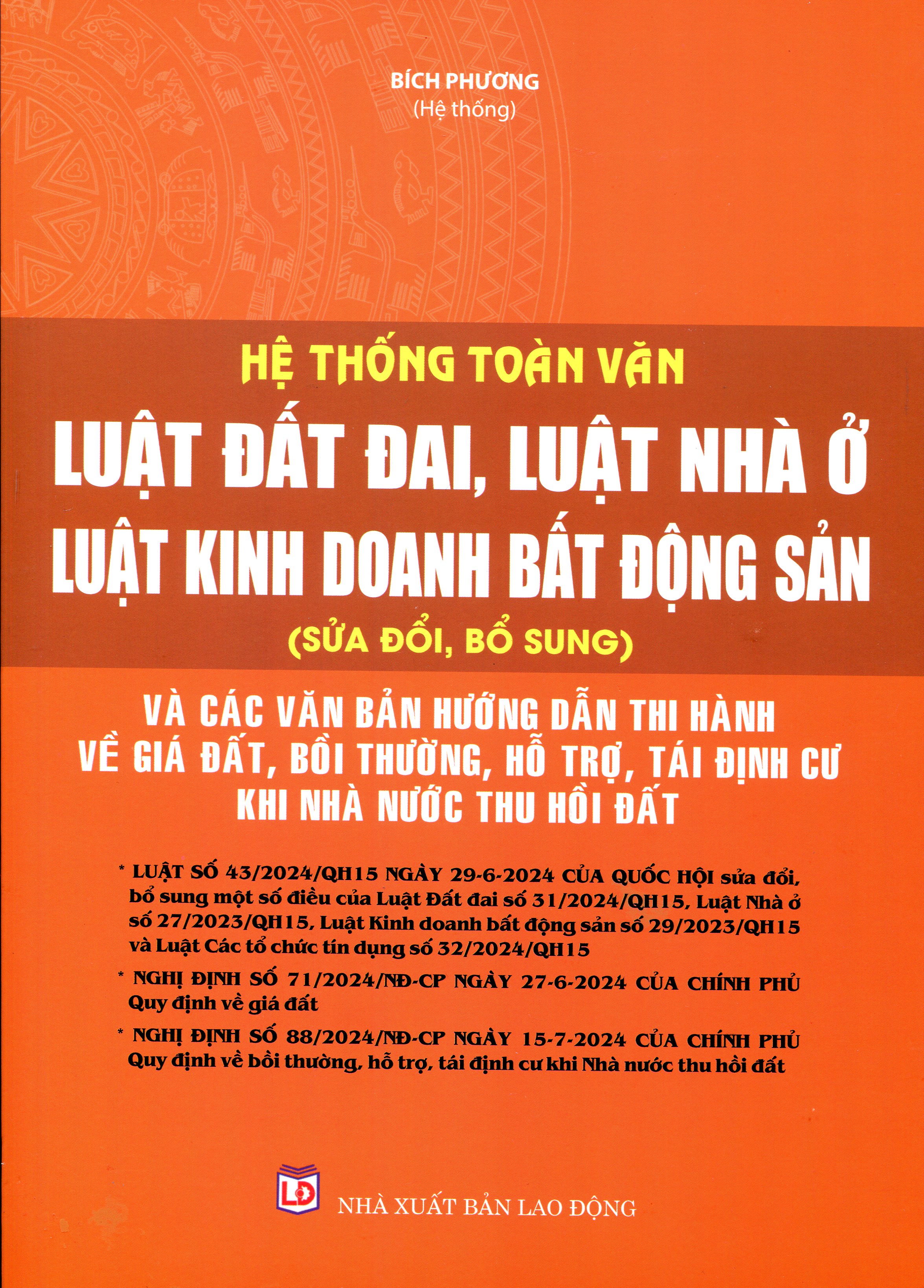 Hệ Thống Toàn Văn Luật Đất Đai Và Các Nghị Định, Thông Tư, Quyết Định Hướng Dẫn Thi Hành