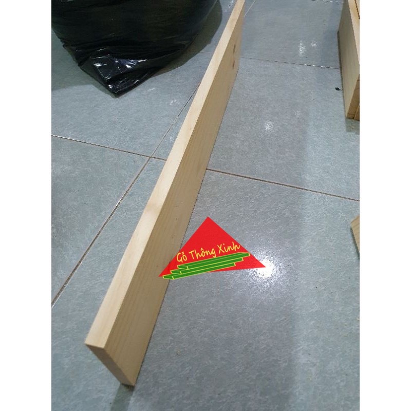 Gỗ thông tấm rộng 15cm,dày 2cm, dài 80cm được bào láng 4 mặt thích hợp làm kệ, đóng chuồng thú cưng,tủ, decorde...