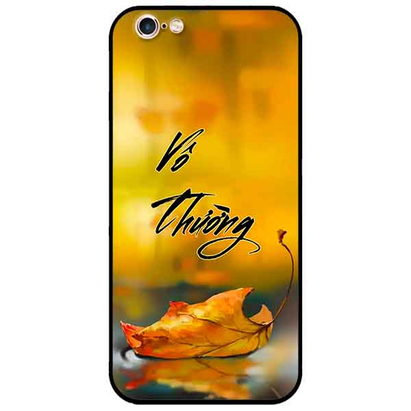 Ốp lưng in cho Iphone 6/6s Mẫu Vô Thường 1