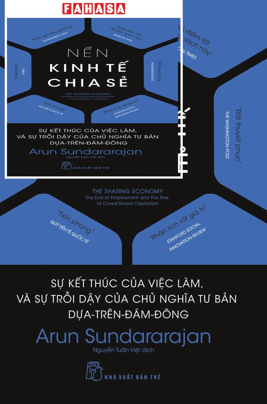 Sách - Nền Kinh Tế Chia Sẻ - Sự Kết Thúc Của Việc Làm, Và Sự Trỗi Dậy Của Chủ Nghĩa Tư Bản Dựa-Trên-Đám-Đông (Tái Bản 2018)