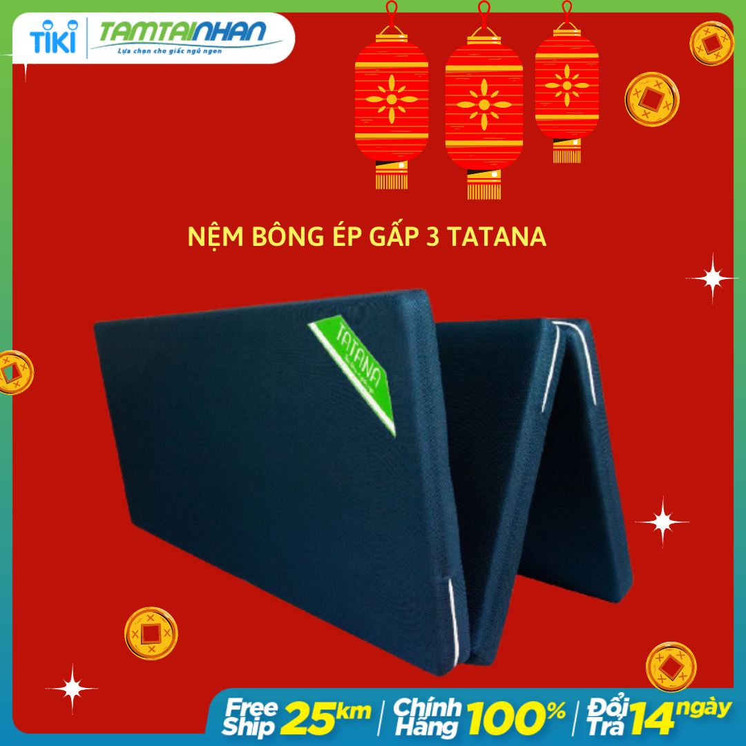 Nệm Bông Ép Gấp 3 TATANA