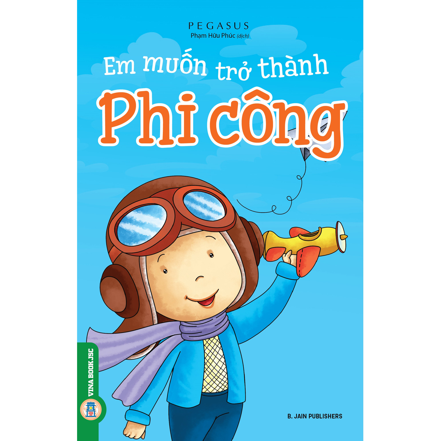 Em Muốn Trở Thành Phi Công