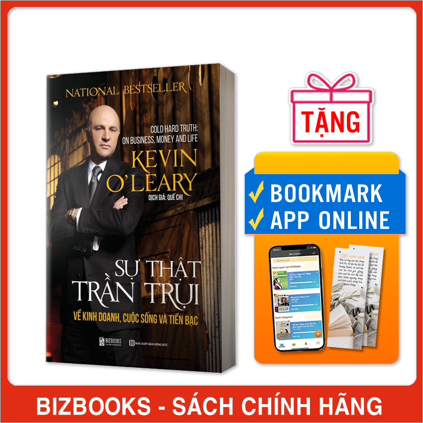 Sách - Sự Thật Trần Trụi Về Kinh Doanh, Cuộc Sống Và Tiền Bạc - BizBooks