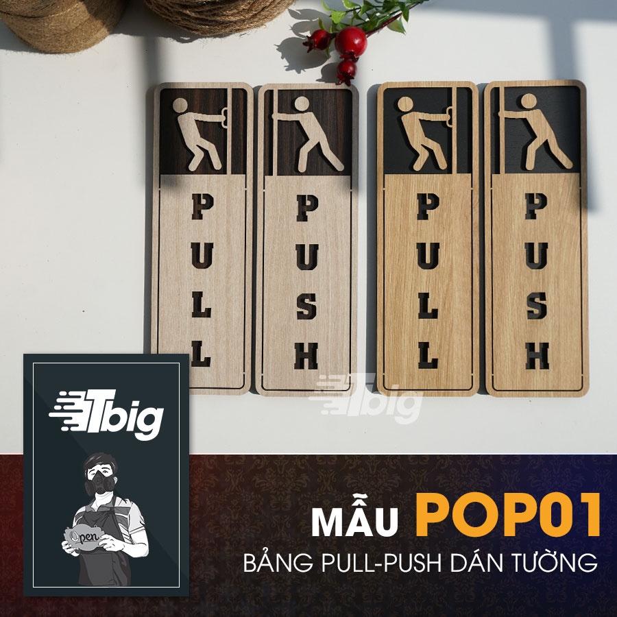 Bảng pull push gỗ loại chữ nhật đứng dán cửa bằng keo 2 mặt