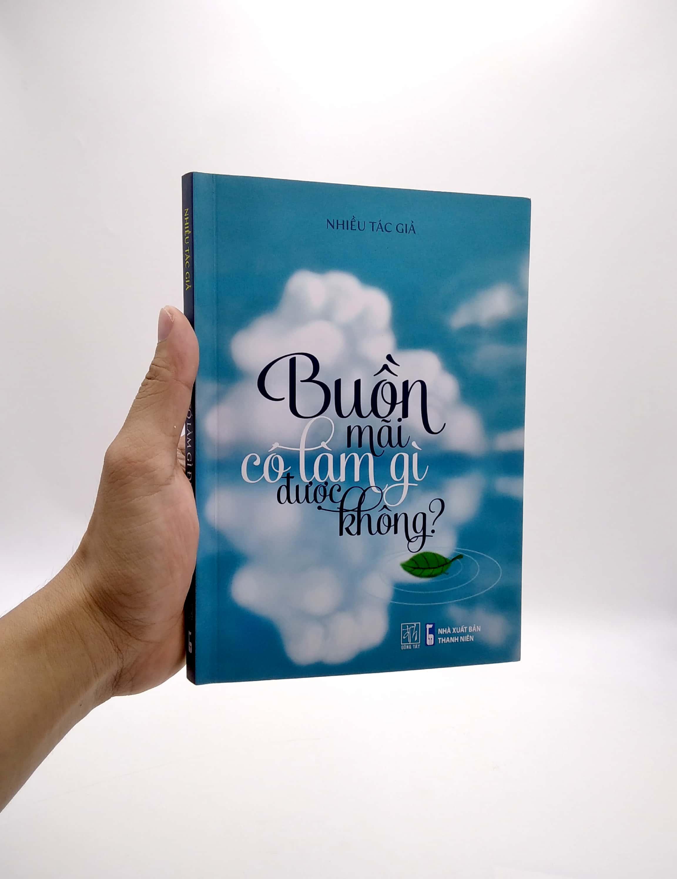 Buồn Mãi Có Làm Gì Được Không?