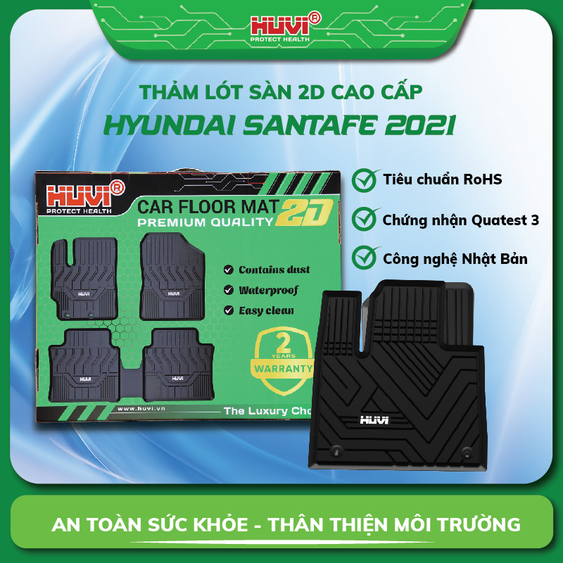 Thảm lót sàn ô tô Huvi Hyundai SantaFe 2021 không trơn trượt, không ẩm mốc