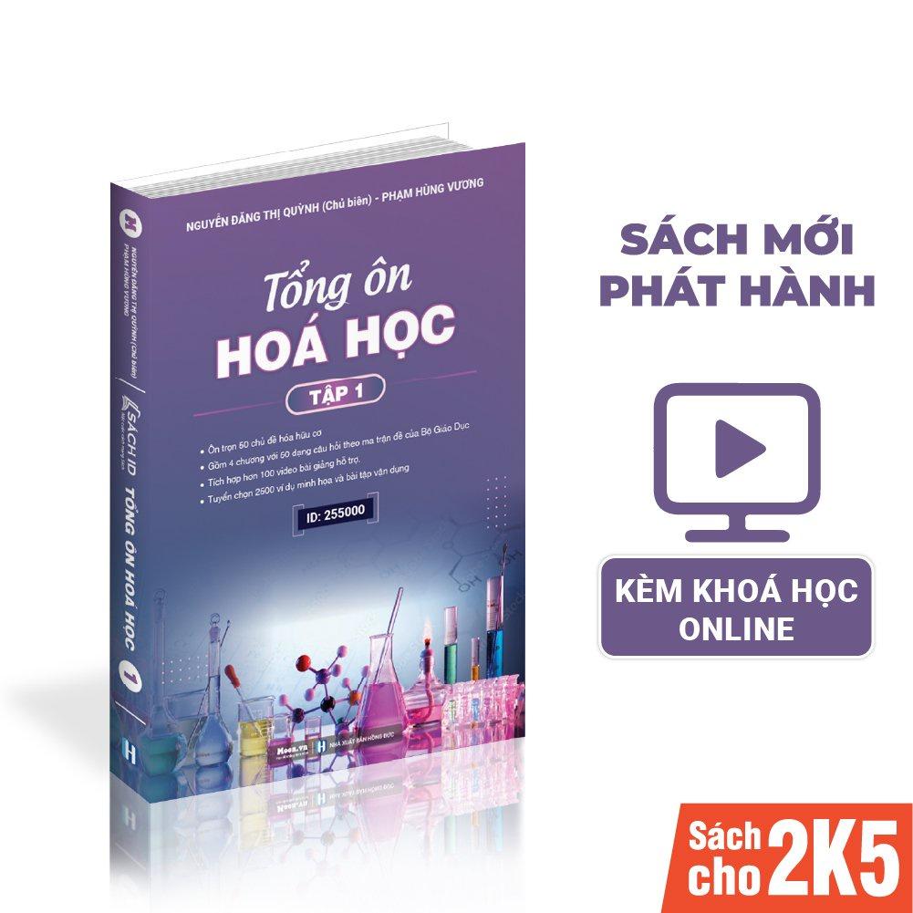 Tổng Ôn Hoá Học Hữu Cơ Tập 1, Sách ID Ôn Thi THPT Quốc Gia Hoá Học Lớp 12