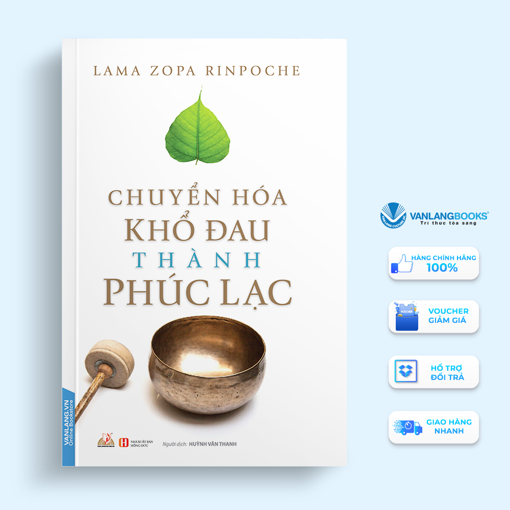 Chuyển Hóa Khổ Đau Thành Phúc Lạc
