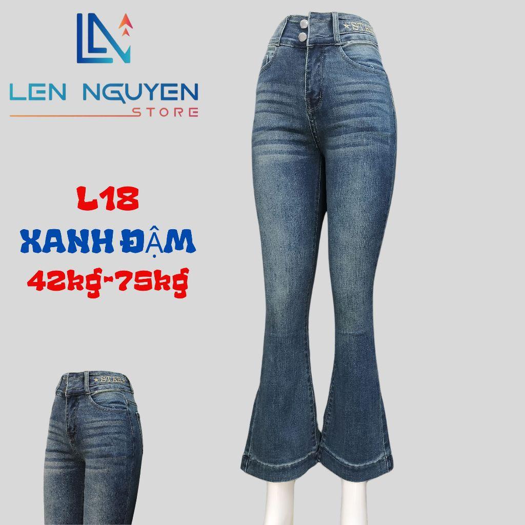 L18_Quần jean nữ, loe, lưng cao, quần bò nữ dáng ôm, quần rin nữ có big size, cho 42kg đến 75kg,LEN NGUYEN STORE