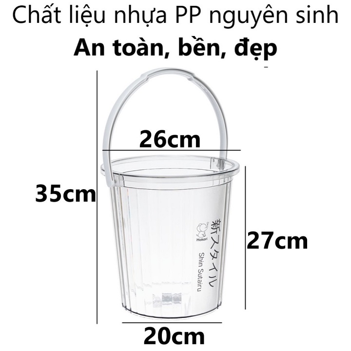 Xô nhựa trong 10L Hokori  đựng nước trong suốt dày dặn cao cấp