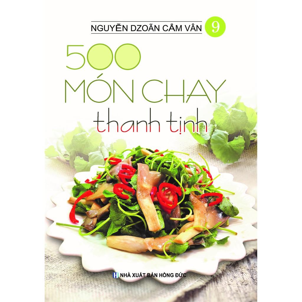 Sách - Bộ 500 Món Chay Thanh Tịnh Từ Tập 6 Đến Tập 10