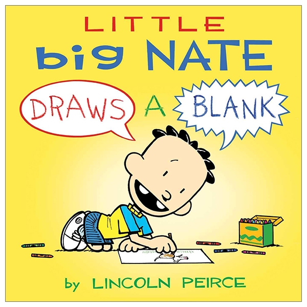 Little Big Nate: Draws A Blank