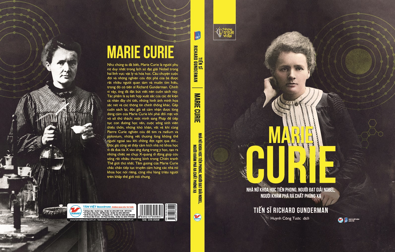 Những Trí Tuệ Vĩ Đại - MARIE CURIE - Nhà Nữ Khoa Học Tiên Phong, Người Đạt Giải Nobel, Người Khám Phá Ra Chất Phóng Xạ