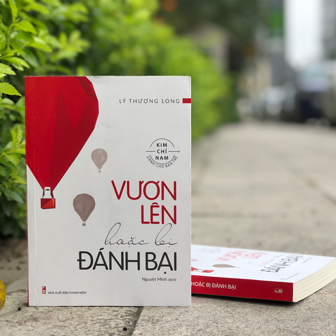 Vươn Lên Hoặc Bị Đánh Bại