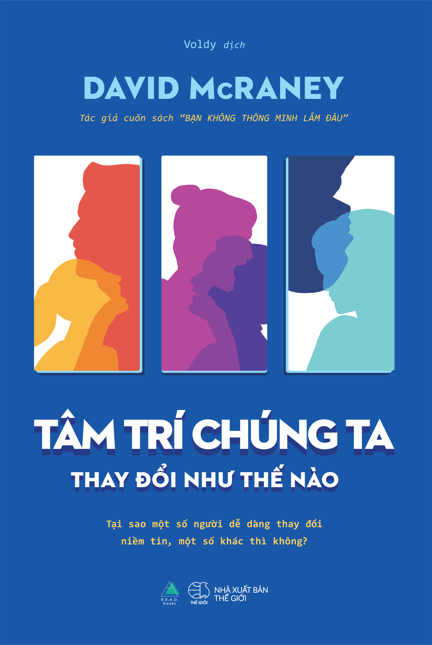 Sách Tâm Trí Chúng Ta Thay Đổi Như Thế Nào