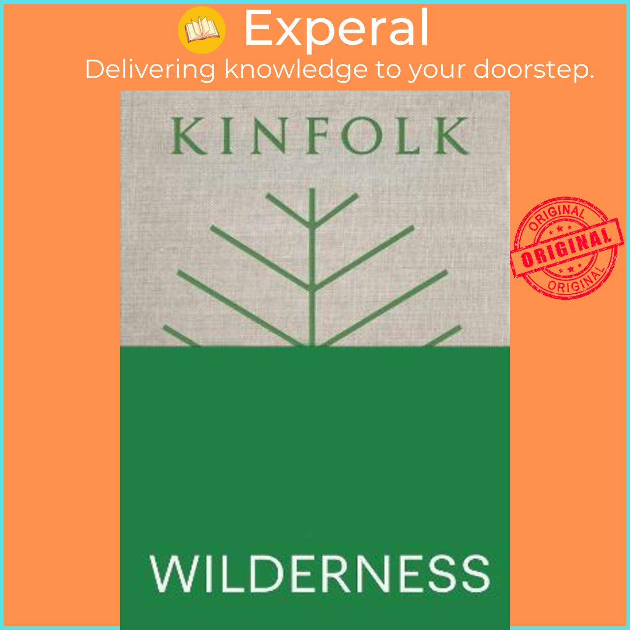 Sách - Kinfolk Wilderness by John Burns