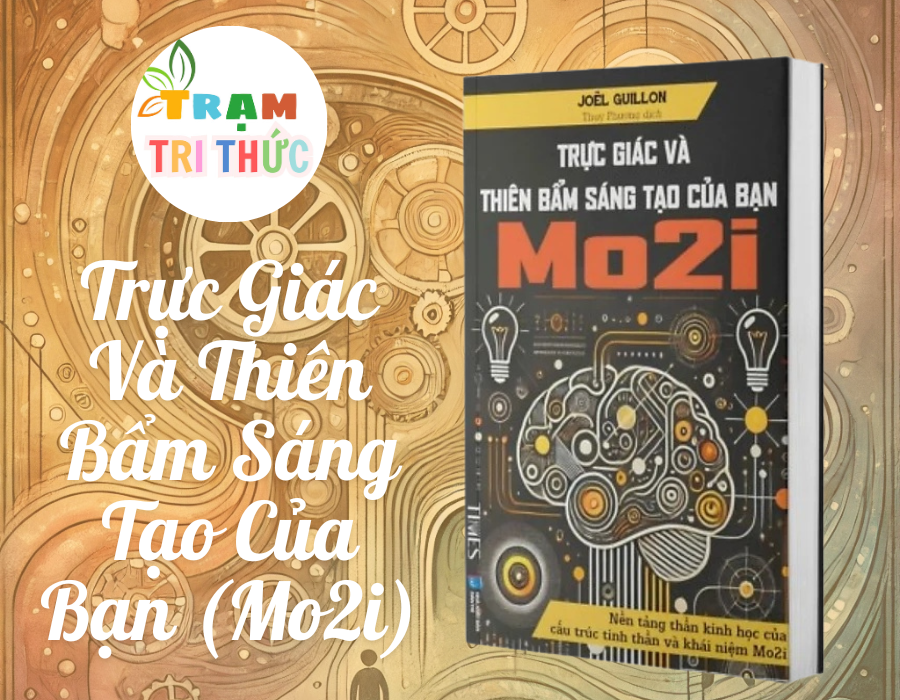 Trực Giác Và Thiên Bẩm Sáng Tạo Của Bạn (Mo2i) - Times