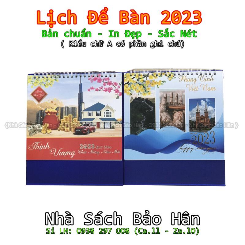 Lịch để bàn 2023 (kiểu chữ A có dải note ghi chú ngày, tuần,) đủ ngày âm dương (mẫu ngẫu nhiên, nowship)