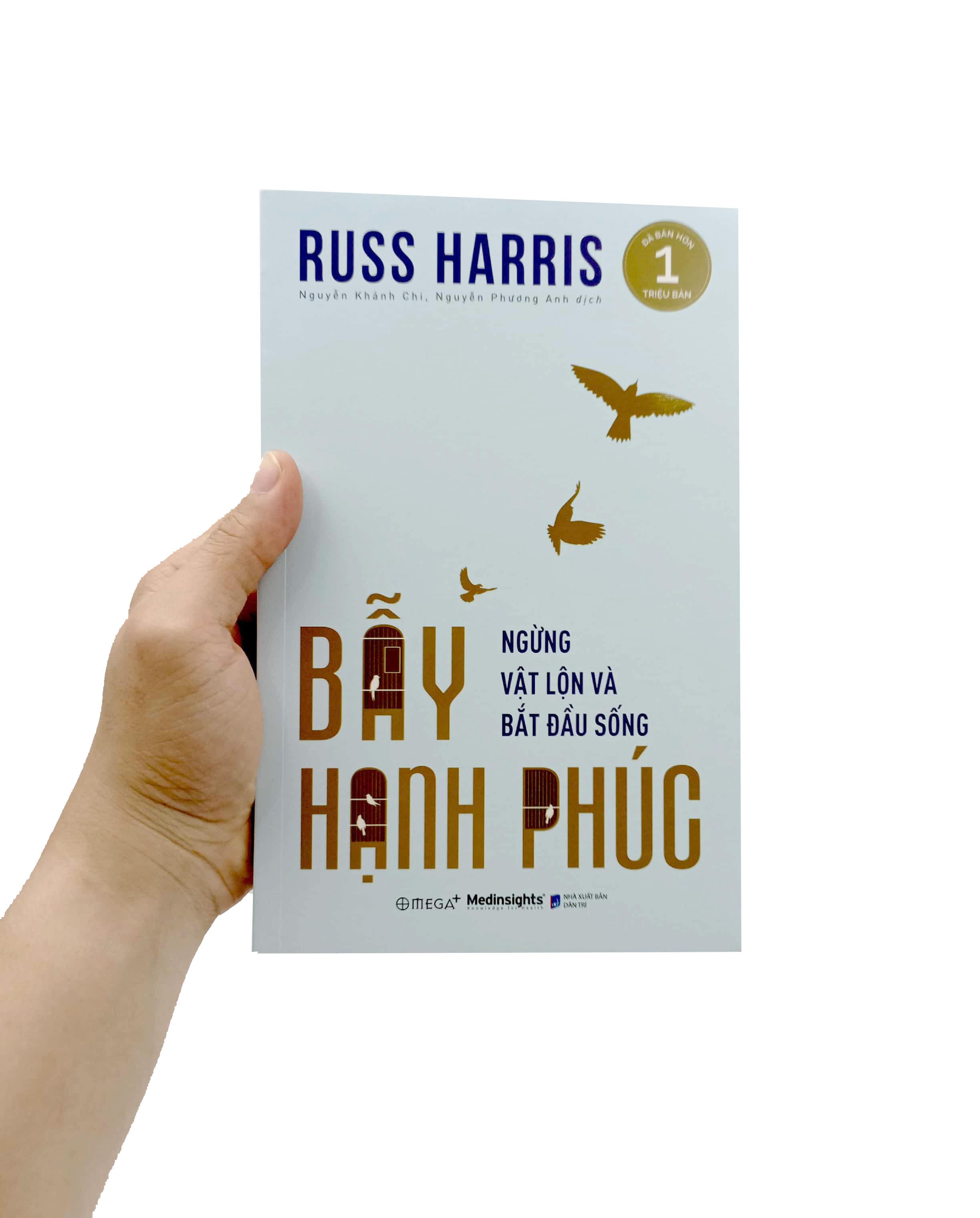 Bẫy Hạnh Phúc - Ngừng Trăn Trở Và Bắt Đầu