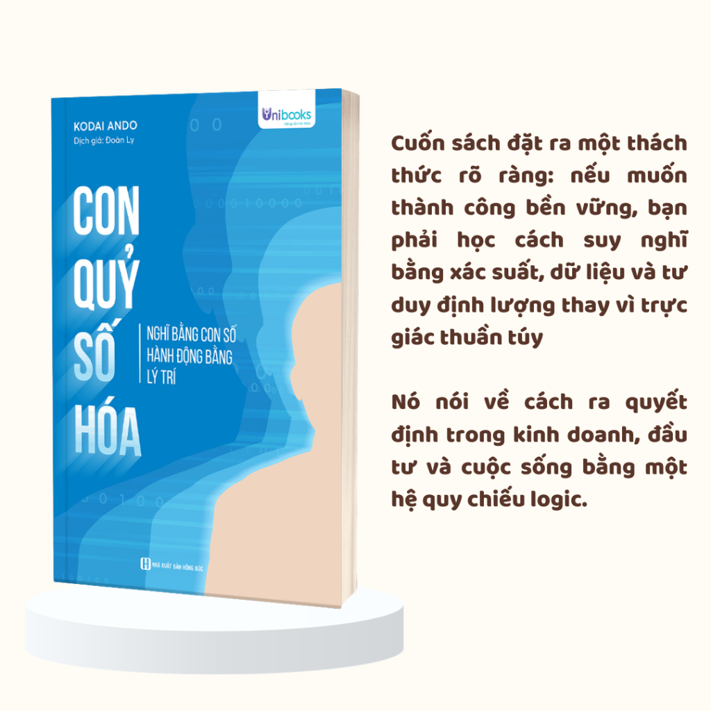 Sách Unibooks - Con Quỷ Số Hóa – Nghĩ Bằng Con Số, Hành Động Bằng Lý Trí