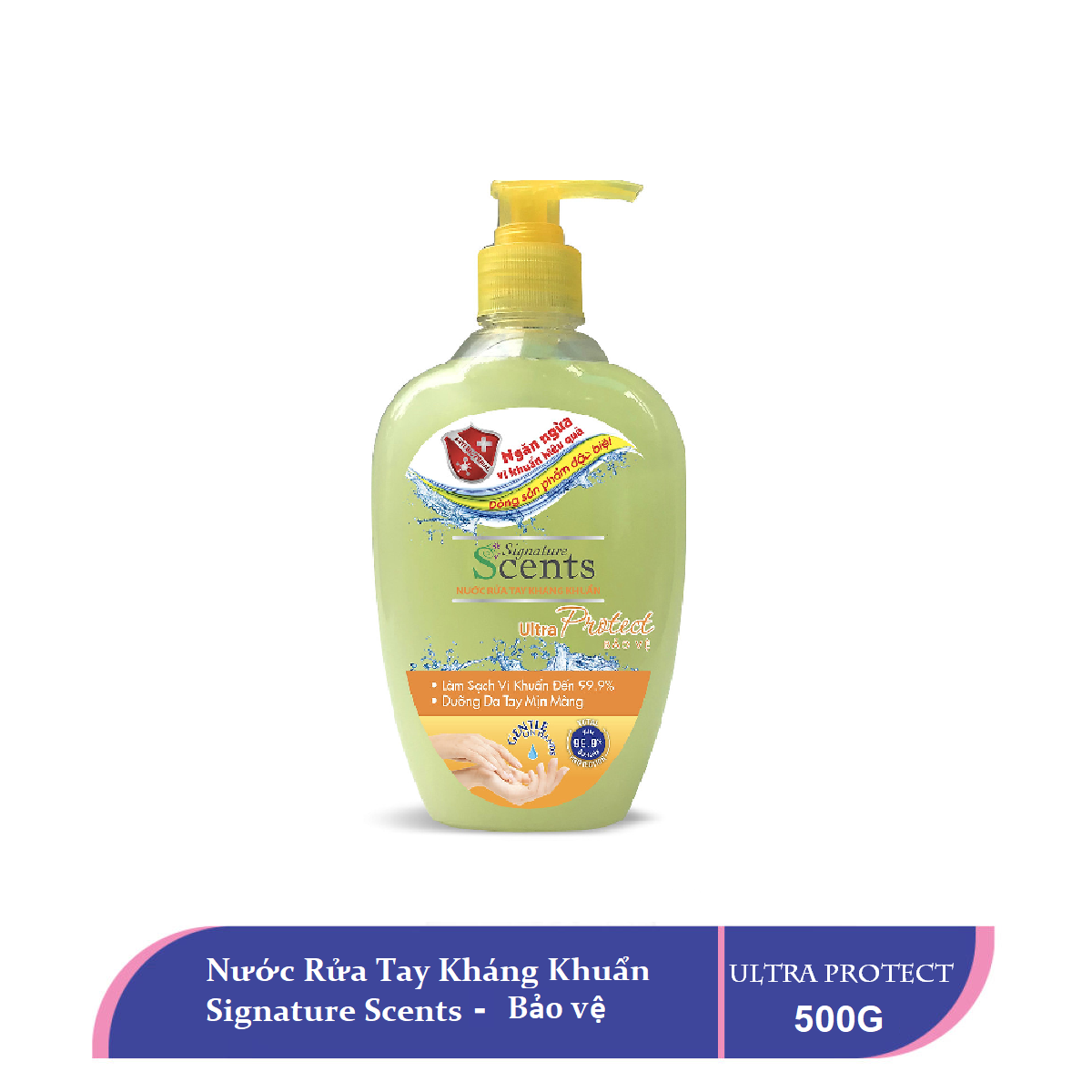 Nước Rửa Tay Kháng Khuẩn SIGNATURE SCENTS 500g- ULTRA PROTECT