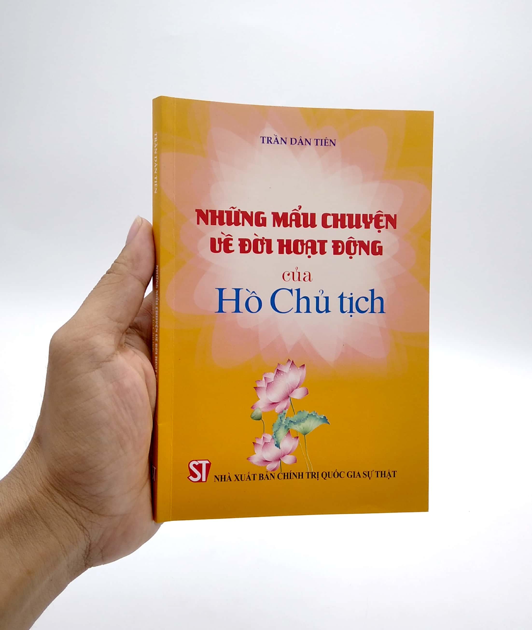 Những Mẩu Chuyện Về Đời Hoạt Động Của Hồ Chủ Tịch