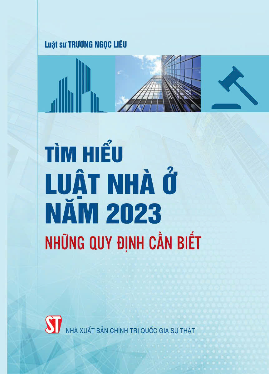 Tìm hiểu Luật Nhà ở năm 2023: Những quy định cần biết