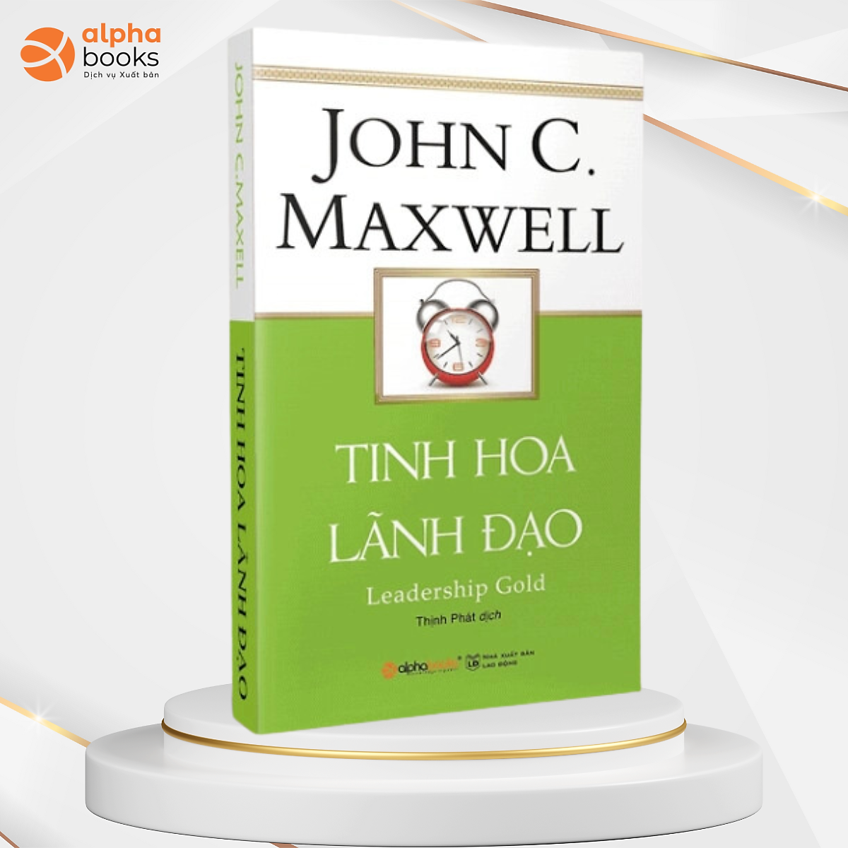 Combo 8 Cuốn Tinh hoa lãnh đạo của John C. Maxwell 