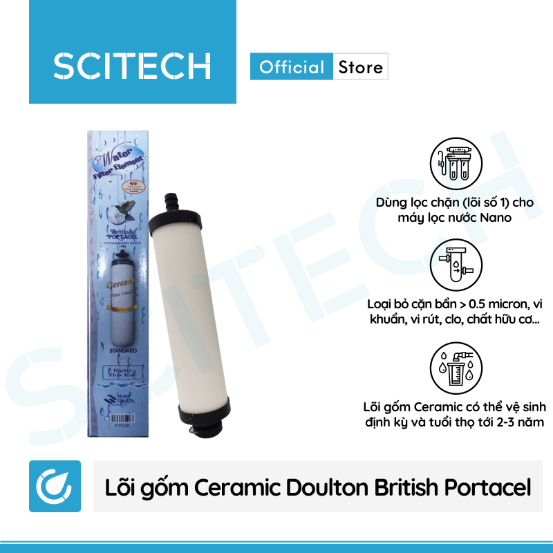 Lõi Gốm Ceramic Doulton British Portacel 7.5 inch by Scitech - Lõi số 1 máy lọc nước Nano Aquastar và máy lọc nước Nano/RO (Dùng thay thế lõi PP) - Hàng chính hãng