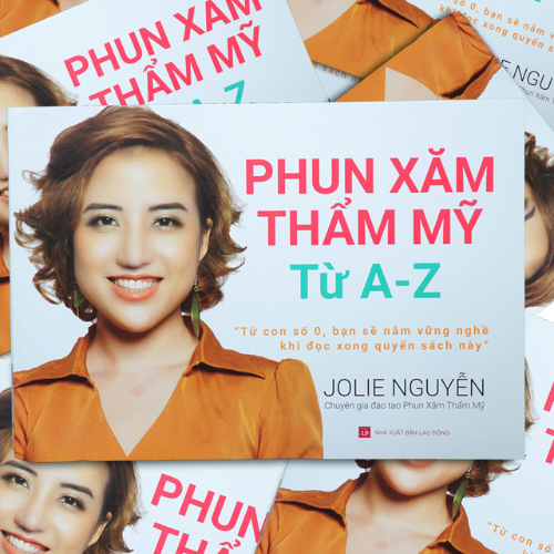 SÁCH - GIÁO TRÌNH PHUN XĂM THẨM MỸ TỪ A-Z - TỪ CON SỐ 0, BẠN SẼ NẮM VỮNG NGHỀ KHI ĐỌC XONG QUYỂN SÁCH NÀY