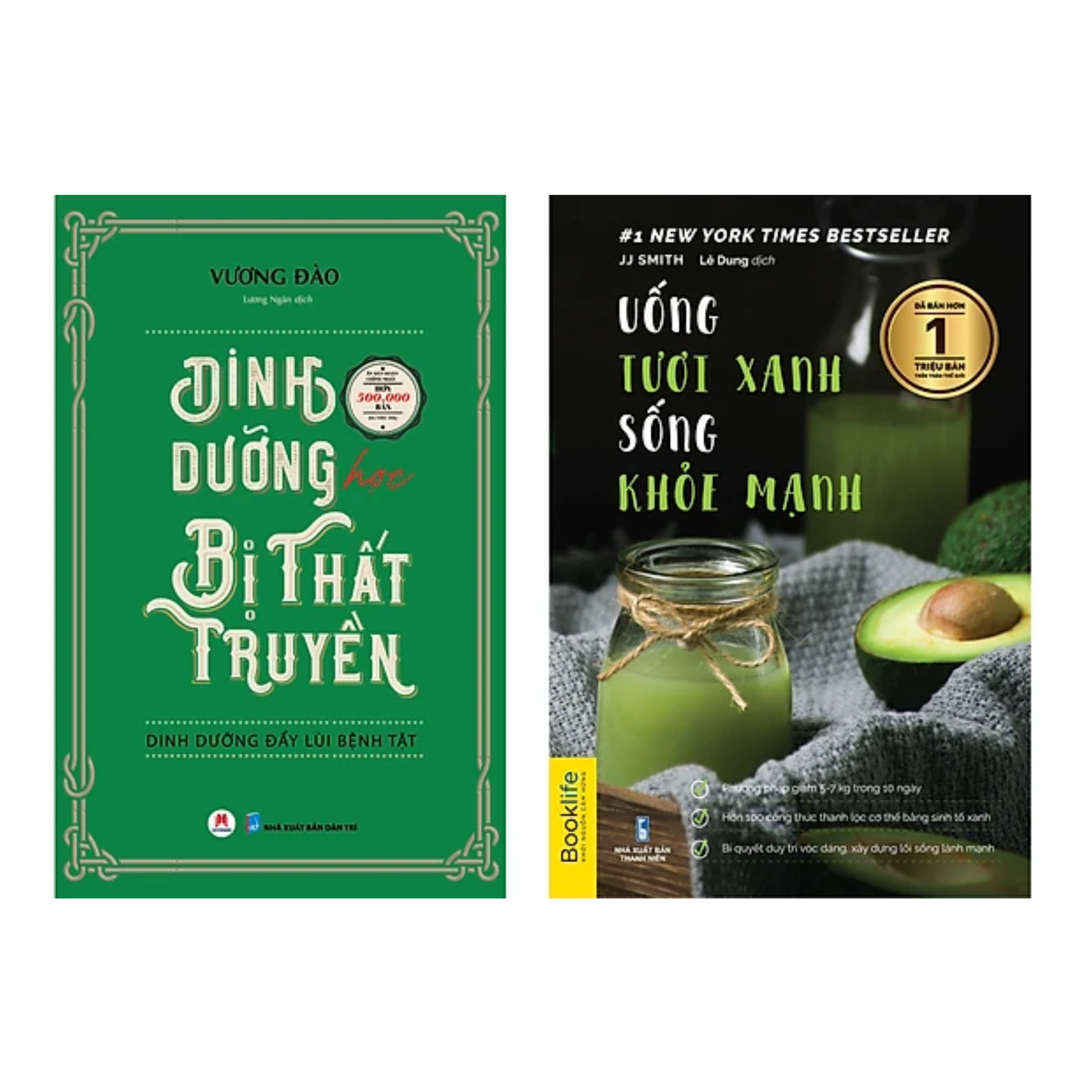 Combo 2 Cuốn Sách Dinh Dưỡng: Dinh Dưỡng học Bị Thất Truyền + Uống Tươi Xanh Sống Khỏe Mạnh