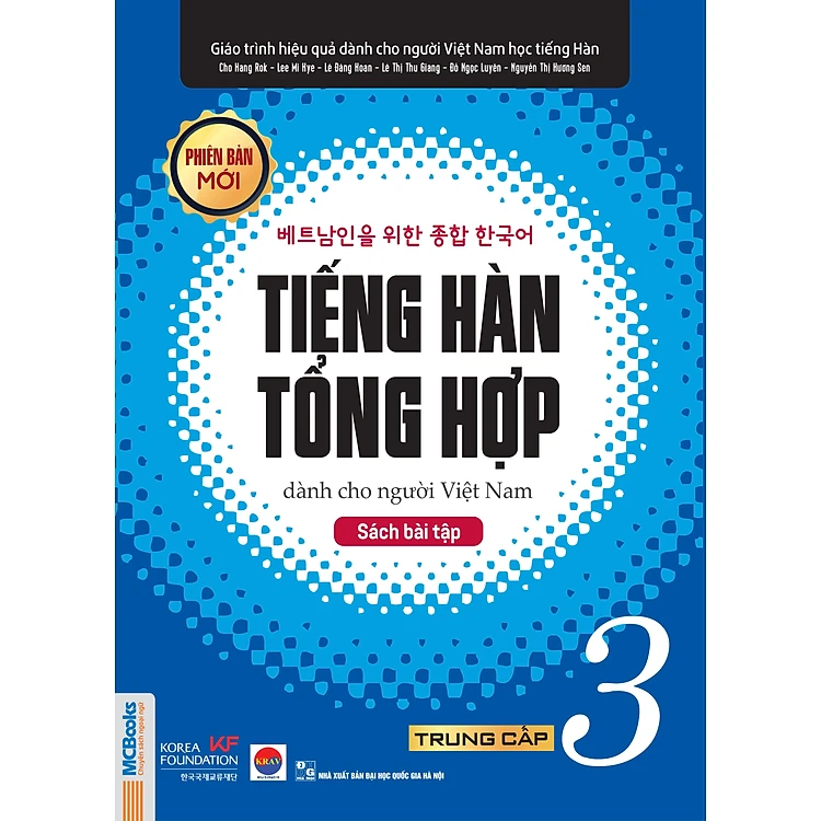 Sách Tiếng Hàn Tổng Hợp Dành Cho Người Việt Nam - Trung Cấp 3 (Bài Tập Phiên Bản Mới) - Tặng kèm bộ Bookmark.