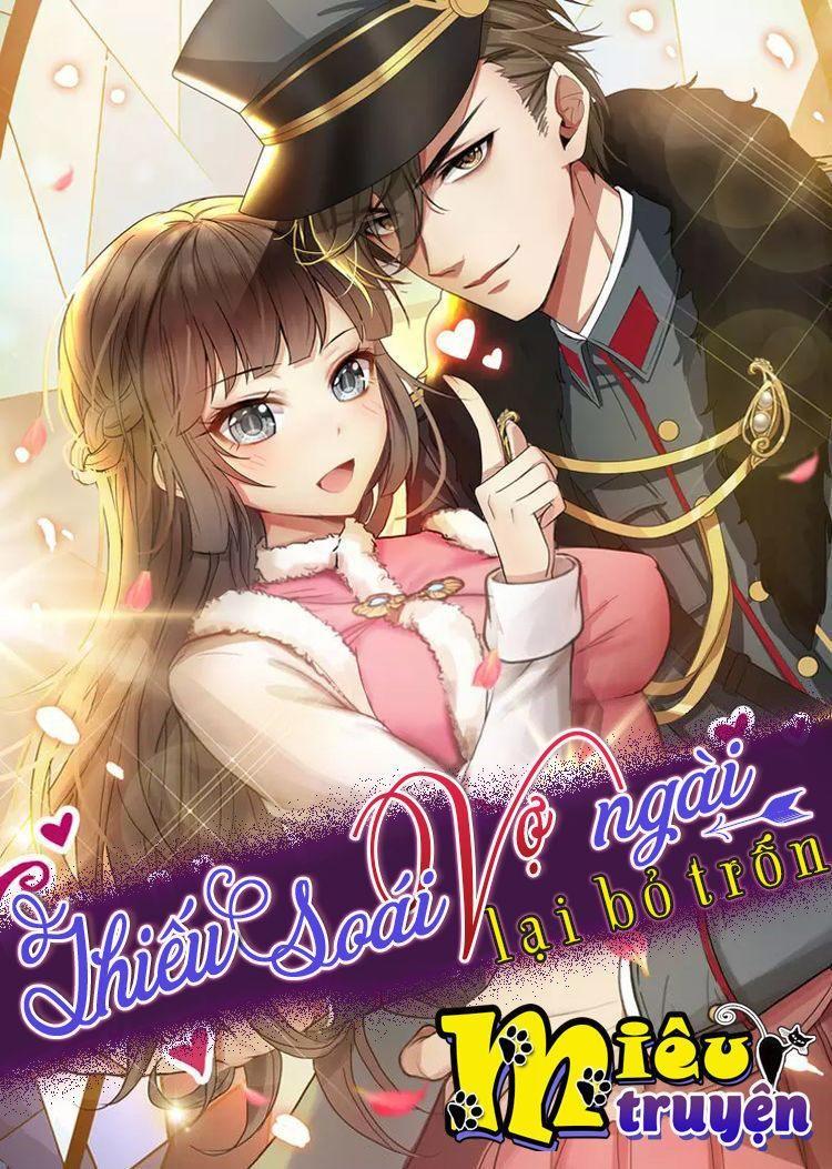 thiếu soái! vợ ngài lại bỏ trốn chapter 11 1