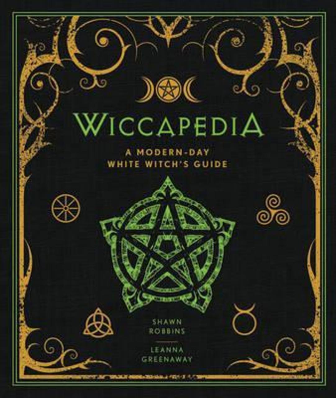 Sách - Wiccapedia : A Modern-Day White Witch's Guide by Shawn Robbins (US edition, hardcover)