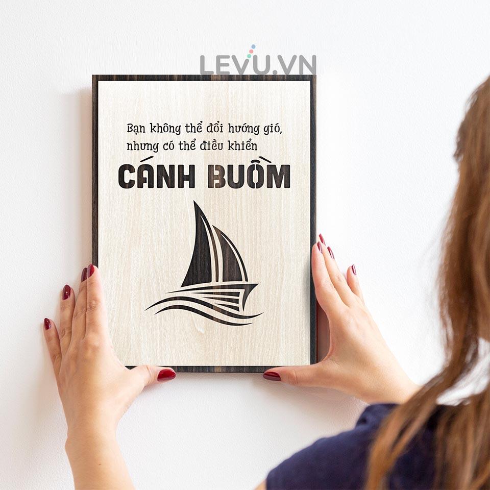 Tranh treo tường quán cafe LEVU LV032 "Bạn không thể đổi hướng gió nhưng có thể điều khiển cánh buồm"
