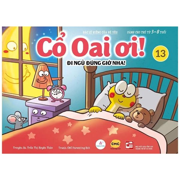 Cổ Oai Ơi! - Tập 13: Đi Ngủ Đúng Giờ Nha