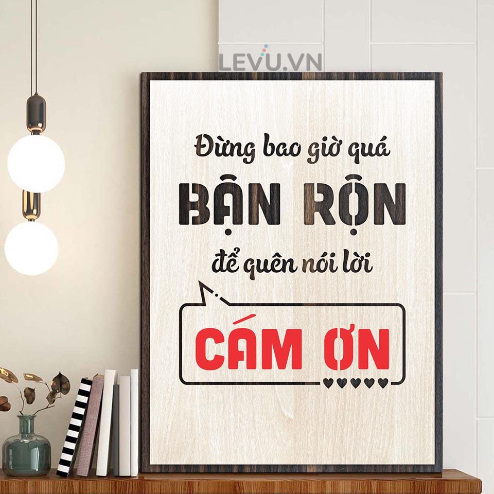 Tranh treo văn phòng LEVU LV070 "Đừng bao giờ quá bận rộn để quên nói lời cám ơn"