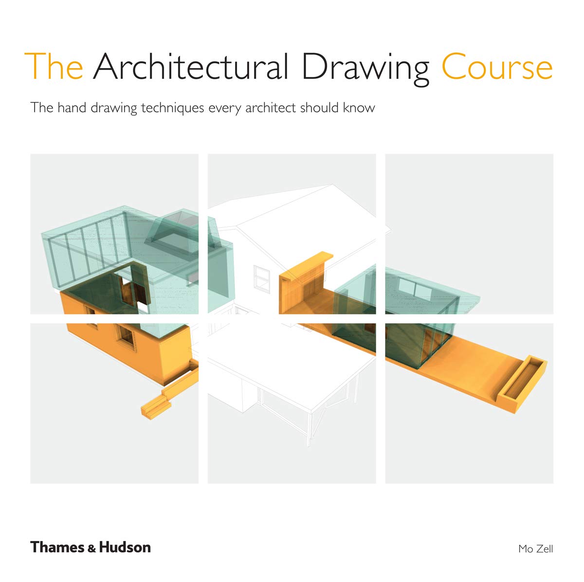 Architectural Drawing Course The Hand Drawing Technique, The