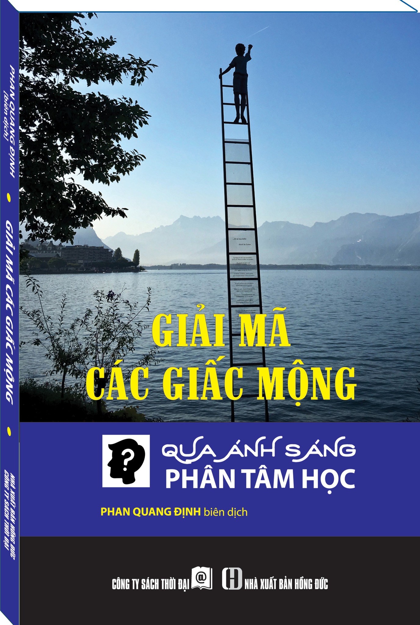 GIẢI MÃ CÁC GIẤC MỘNG QUA ÁNH SÁNG PHÂN TÂM HỌC