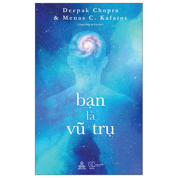 Sách - Bạn Là Vũ Trụ