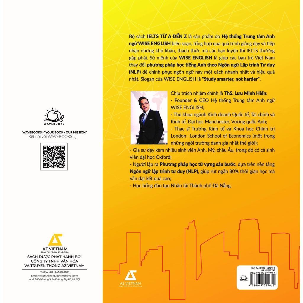 Sách IELTS Từ A Đến Z  Listening - Bản Quyền