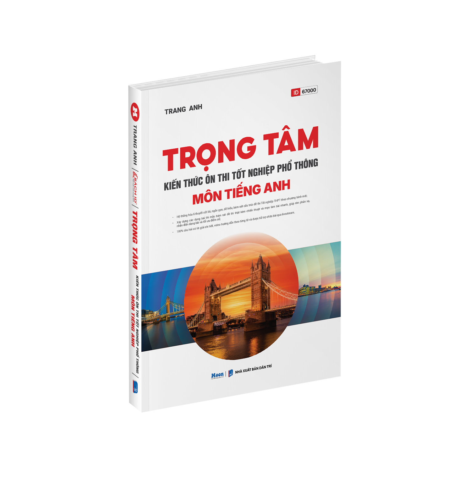 Sách - Trọng Tâm Kiến Thức Ôn Thi Tốt Nghiệp Phổ Thông - Môn Tiếng Anh