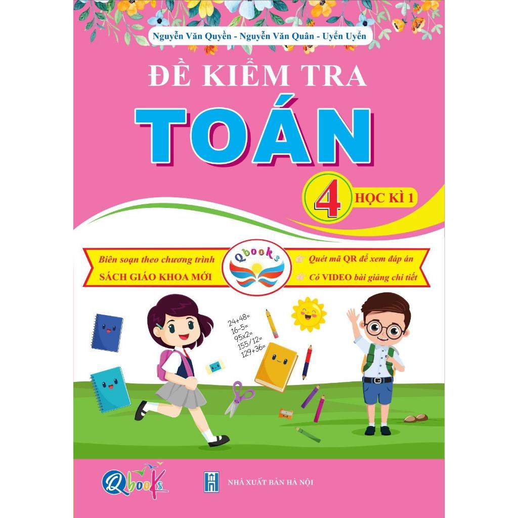 Sách Combo Đề Kiểm Tra Toán - Tiếng Việt Lớp 4 - Học Kì 1 - Cánh Diều - Bản Quyền